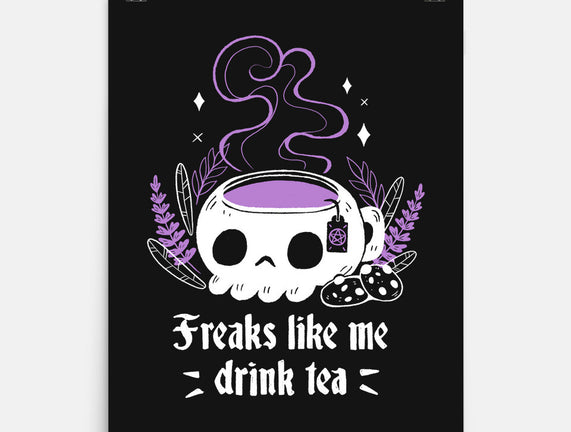 Freaks Drink Tea