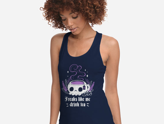 Freaks Drink Tea