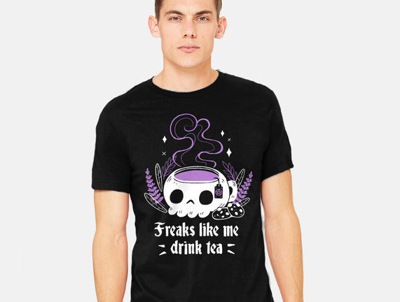 Freaks Drink Tea