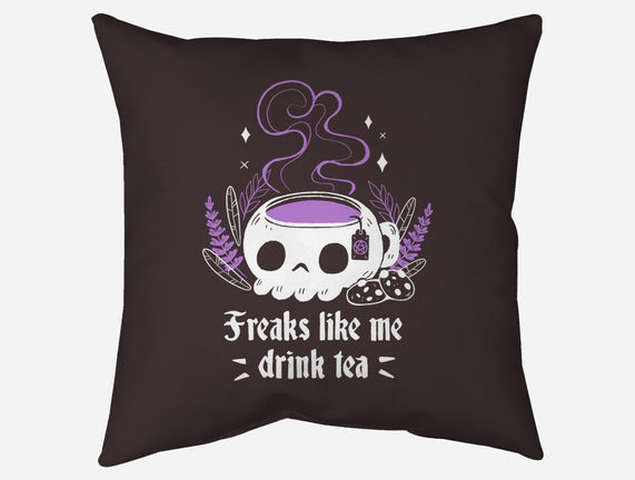 Freaks Drink Tea