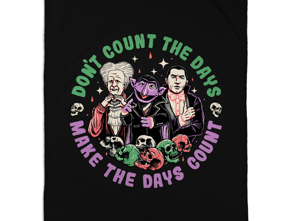 Make Each Day Count