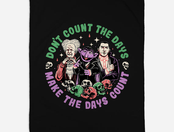 Make Each Day Count