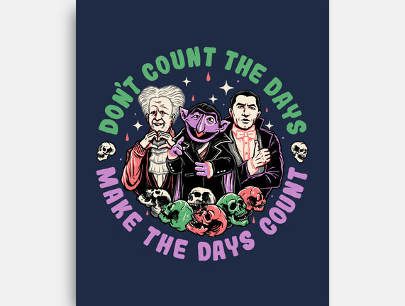 Make Each Day Count