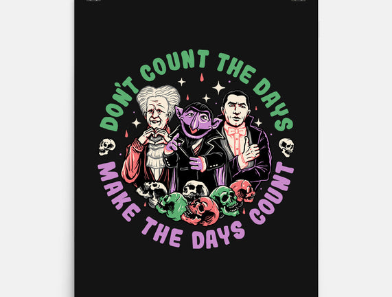Make Each Day Count