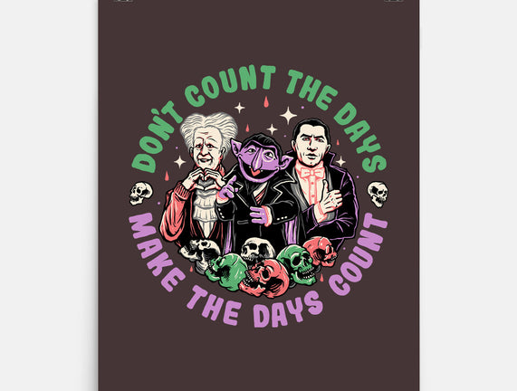 Make Each Day Count