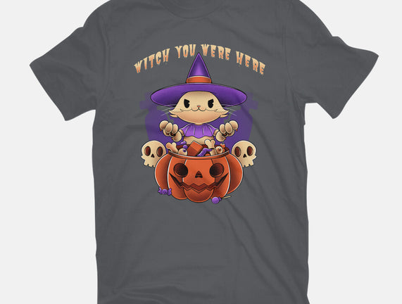 Witch You Were Here