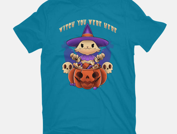 Witch You Were Here