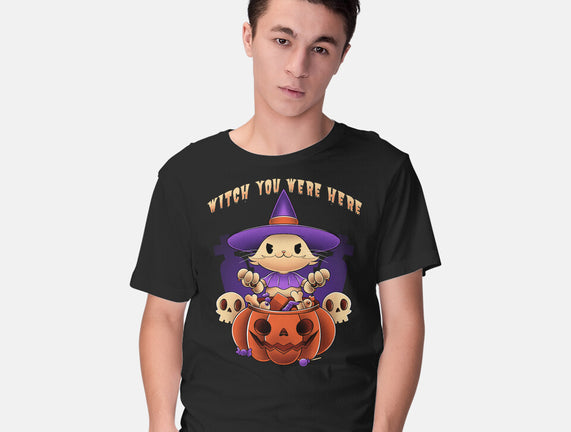 Witch You Were Here