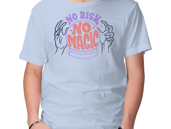 No Risk No Magic
