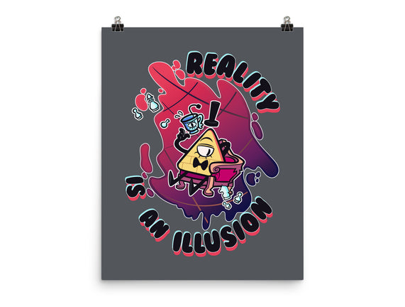 Reality Is An Illusion