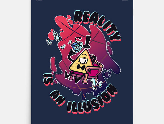 Reality Is An Illusion