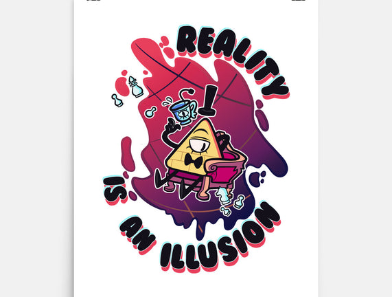 Reality Is An Illusion