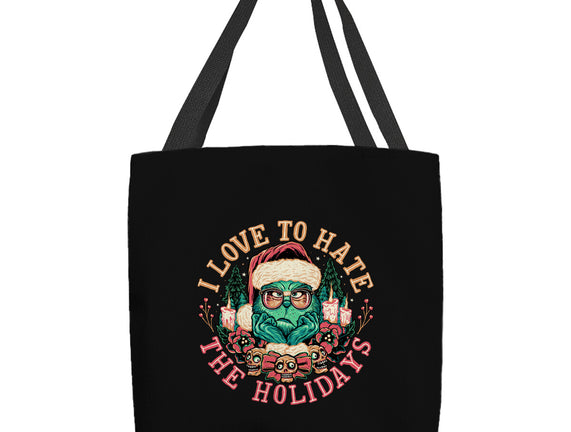 Love To Hate The Holidays