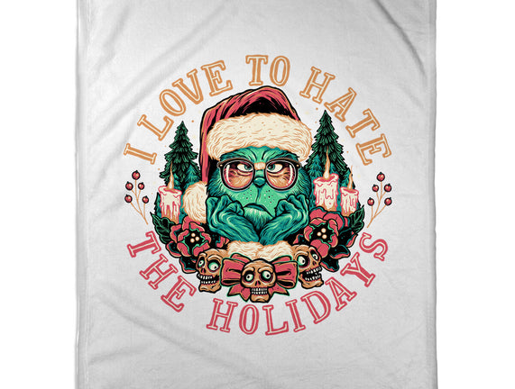 Love To Hate The Holidays