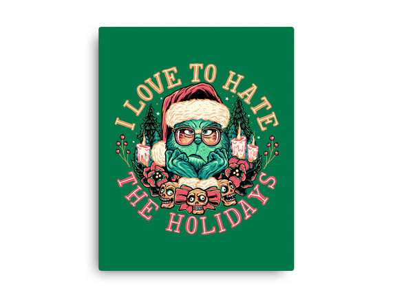Love To Hate The Holidays