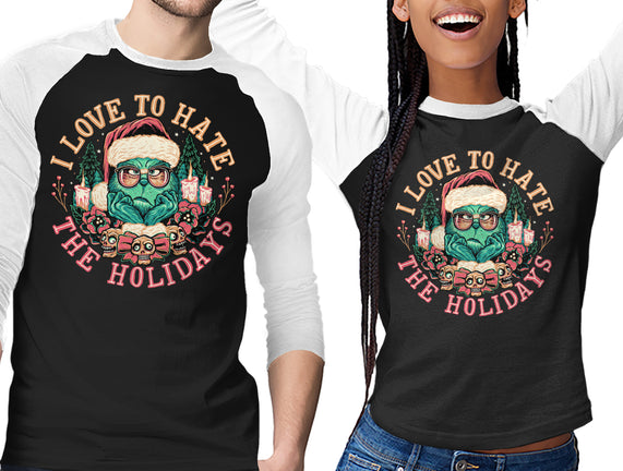 Love To Hate The Holidays