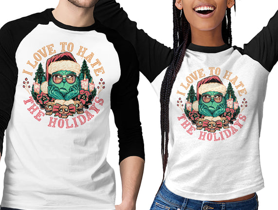 Love To Hate The Holidays