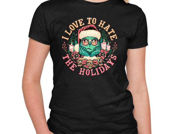 Love To Hate The Holidays