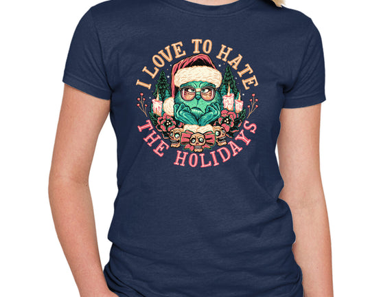 Love To Hate The Holidays