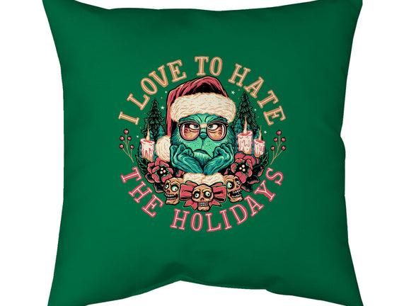 Love To Hate The Holidays