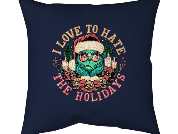 Love To Hate The Holidays