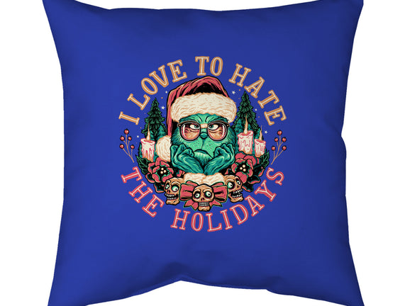 Love To Hate The Holidays
