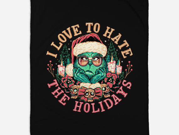 Love To Hate The Holidays