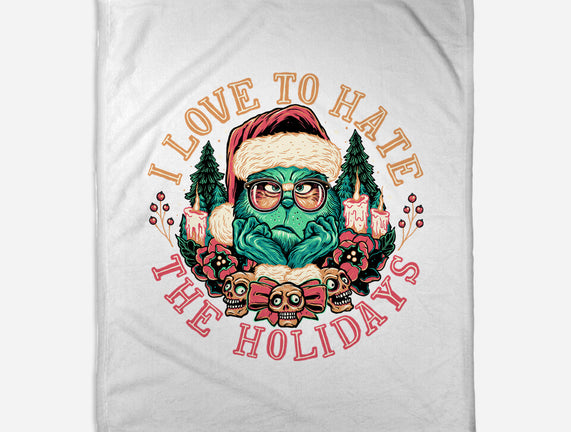 Love To Hate The Holidays