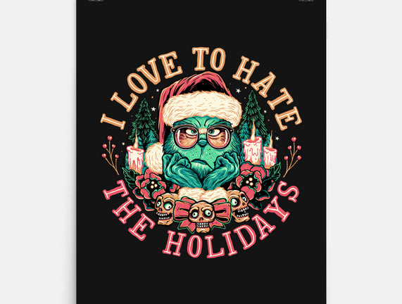 Love To Hate The Holidays