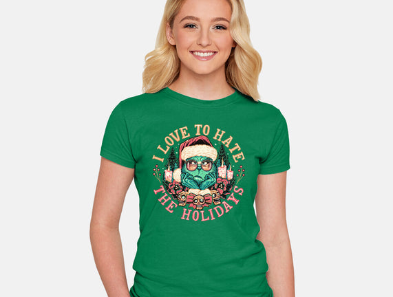Love To Hate The Holidays