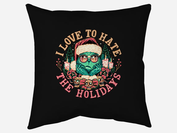 Love To Hate The Holidays