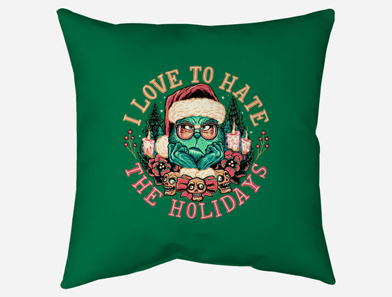 Love To Hate The Holidays