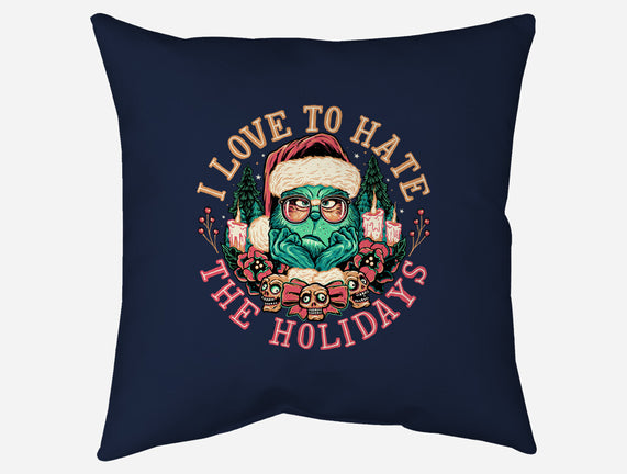 Love To Hate The Holidays
