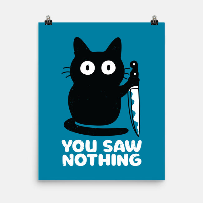 Saw Nothing-none matte poster-Xentee