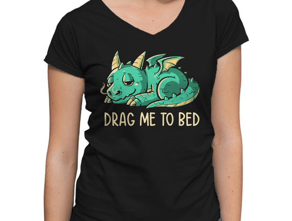 Drag Me To Bed