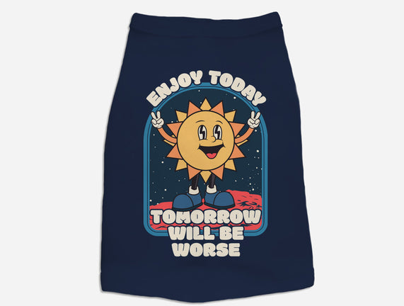 Enjoy Today