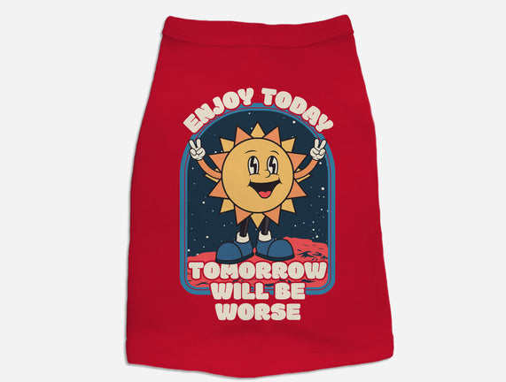 Enjoy Today