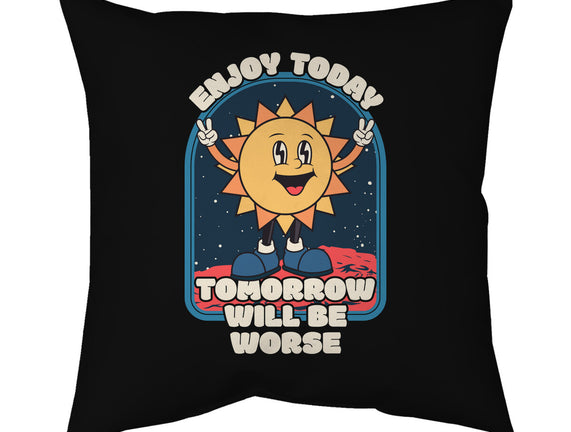 Enjoy Today