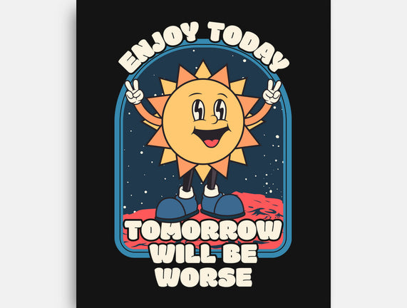 Enjoy Today