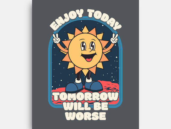 Enjoy Today