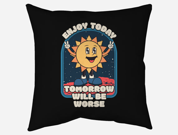 Enjoy Today