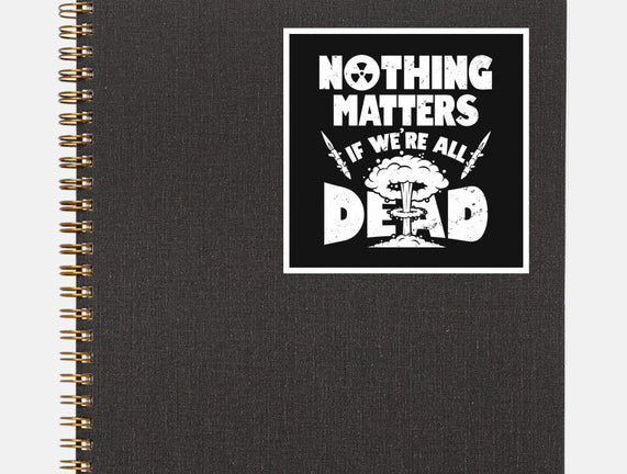 Nothing Matters
