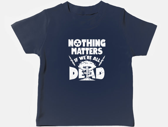 Nothing Matters