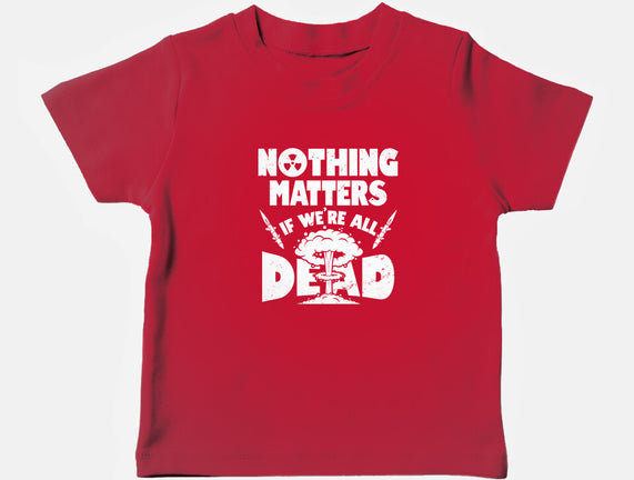 Nothing Matters