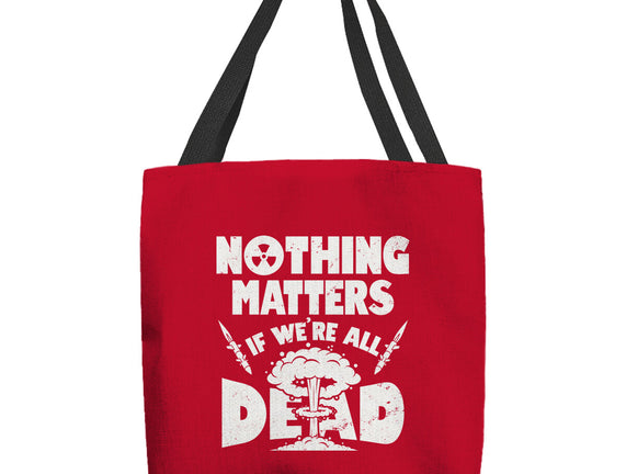 Nothing Matters