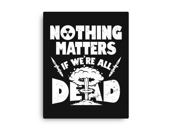 Nothing Matters