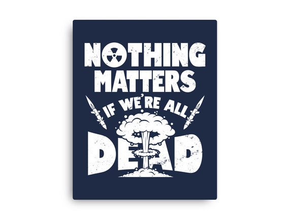 Nothing Matters