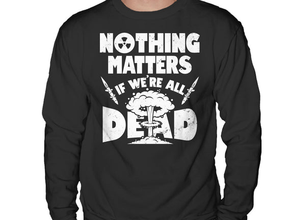 Nothing Matters