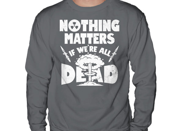 Nothing Matters