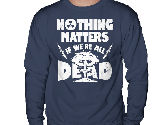 Nothing Matters